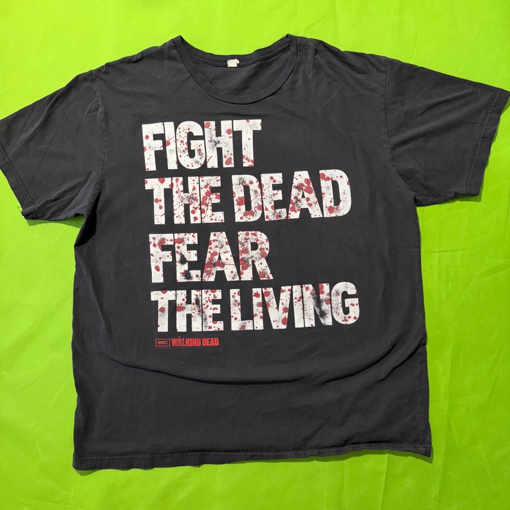 AMC The Walking Dead Shirt TV XL Black Fight The Dead Fear The Living 2012 Tee